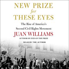 New Prize for These Eyes by Juan Williams audiobook