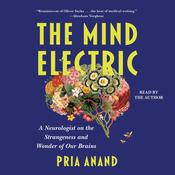 Mind Electric by  Pria Anand audiobook
