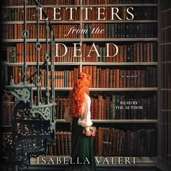 Letters from the Dead by Isabella Valeri audiobook