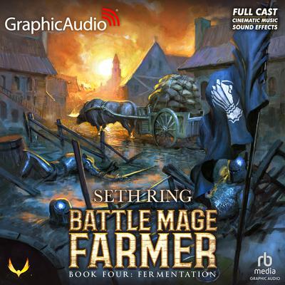 Fermentation [Dramatized Adaptation] by Seth Ring audiobook