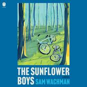 The Sunflower Boys by  Sam Wachman audiobook