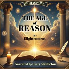 The Age of Reason by Thomas Paine audiobook