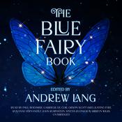 The Blue Fairy Book by  Andrew Lang audiobook
