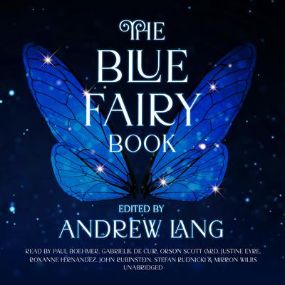 The Blue Fairy Book by Andrew Lang audiobook