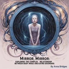 Mirror, Mirror by Anna Bridges audiobook