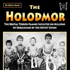 The Holodomor by Kelly Mass audiobook