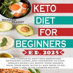 Keto Diet for Beginners by Richard Tillcot audiobook