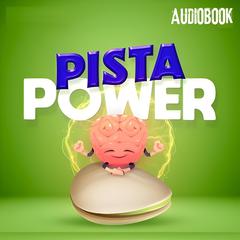 Pista Power by Sakshi Lalwani audiobook