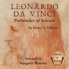 Leonardo da Vinci by Henry S. Gillette audiobook