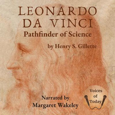 Leonardo da Vinci by Henry S. Gillette audiobook