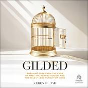 Gilded by  Keren Eldad audiobook