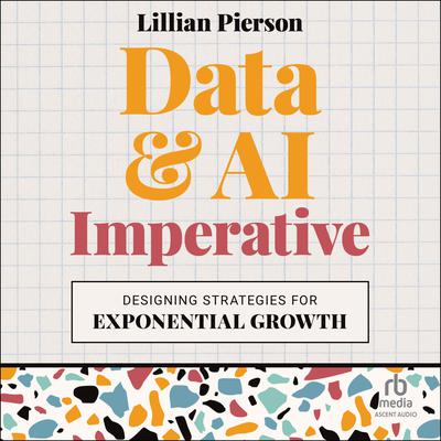 Data & AI Imperative by Lillian Pierson audiobook