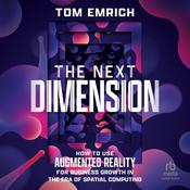 The Next Dimension by  Tom Emrich audiobook