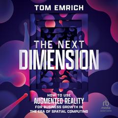 The Next Dimension by Tom Emrich audiobook