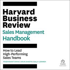 Harvard Business Review Sales Management Handbook by Prabhakant Sinha audiobook