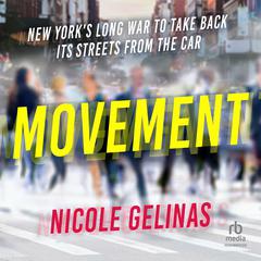 Movement by Nicole Gelinas audiobook