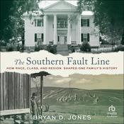 The Southern Fault Line by  Bryan Jones audiobook