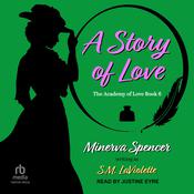 A Story of Love by  S.M. LaViolette audiobook