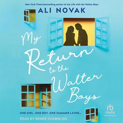 My Return to the Walter Boys by Ali Novak audiobook