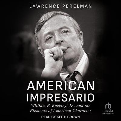American Impresario by Lawrence Perelman audiobook