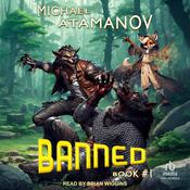 Banned by  Michael Atamanov audiobook