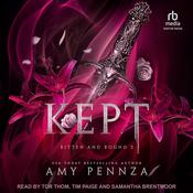 Kept by  Amy Pennza audiobook