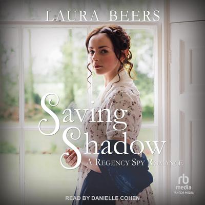 Saving Shadow by Laura Beers audiobook