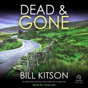 Dead & Gone by  Bill Kitson audiobook