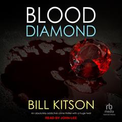 Blood Diamond by Bill Kitson audiobook