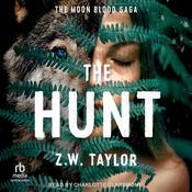 The Hunt by  Z.W. Taylor audiobook