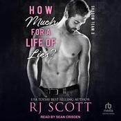 How Much for a Life of Lies? by  RJ Scott audiobook