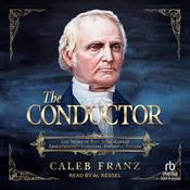 The Conductor by  Caleb Franz audiobook