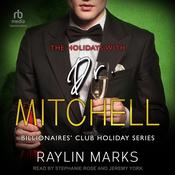 The Holidays with Dr. Mitchell by  Raylin Marks audiobook