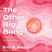 The Other Big Bang by  Eric S. Haag audiobook