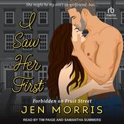 I Saw Her First by  Jen Morris audiobook
