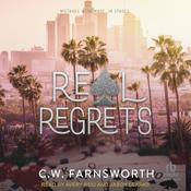 Real Regrets by  C. W. Farnsworth audiobook