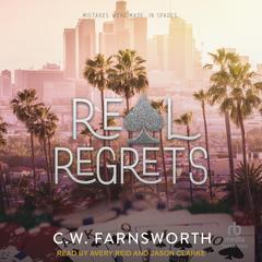 Real Regrets by C. W. Farnsworth audiobook