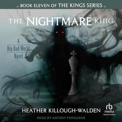 The Nightmare King by Heather Killough-Walden audiobook