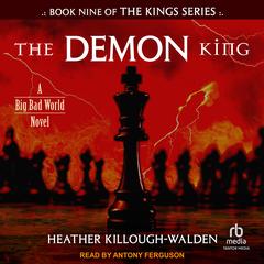 The Demon King by Heather Killough-Walden audiobook