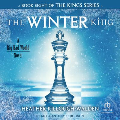 The Winter King by Heather Killough-Walden audiobook