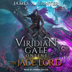 Viridian Gate Online by James A. Hunter audiobook