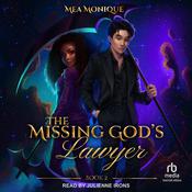 The Missing God's Lawyer by  Mea Monique audiobook