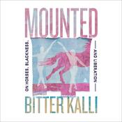 Mounted by  Bitter Kalli audiobook