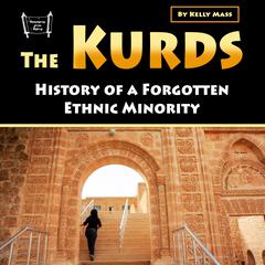 The Kurds by Kelly Mass audiobook