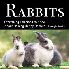 Rabbits by Angie Tracks audiobook