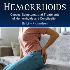 Hemorrhoids by Lily Richardsen audiobook