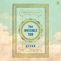 The Invisible Sun by Attar  audiobook