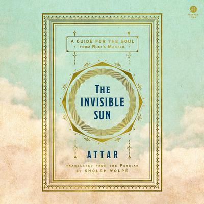 The Invisible Sun by Attar  audiobook
