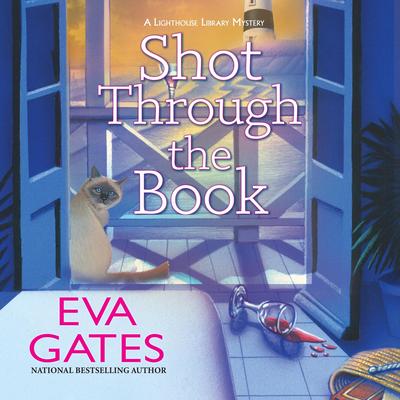 Shot Through the Book by Eva Gates audiobook