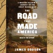 The Road That Made America by  James Dodson audiobook